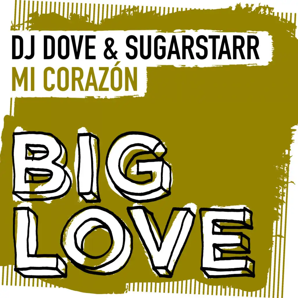 Mi Corazón (DJ Dove Extended Mix)