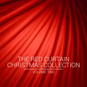 The Red Curtain Christmas Collection, Vol. Two