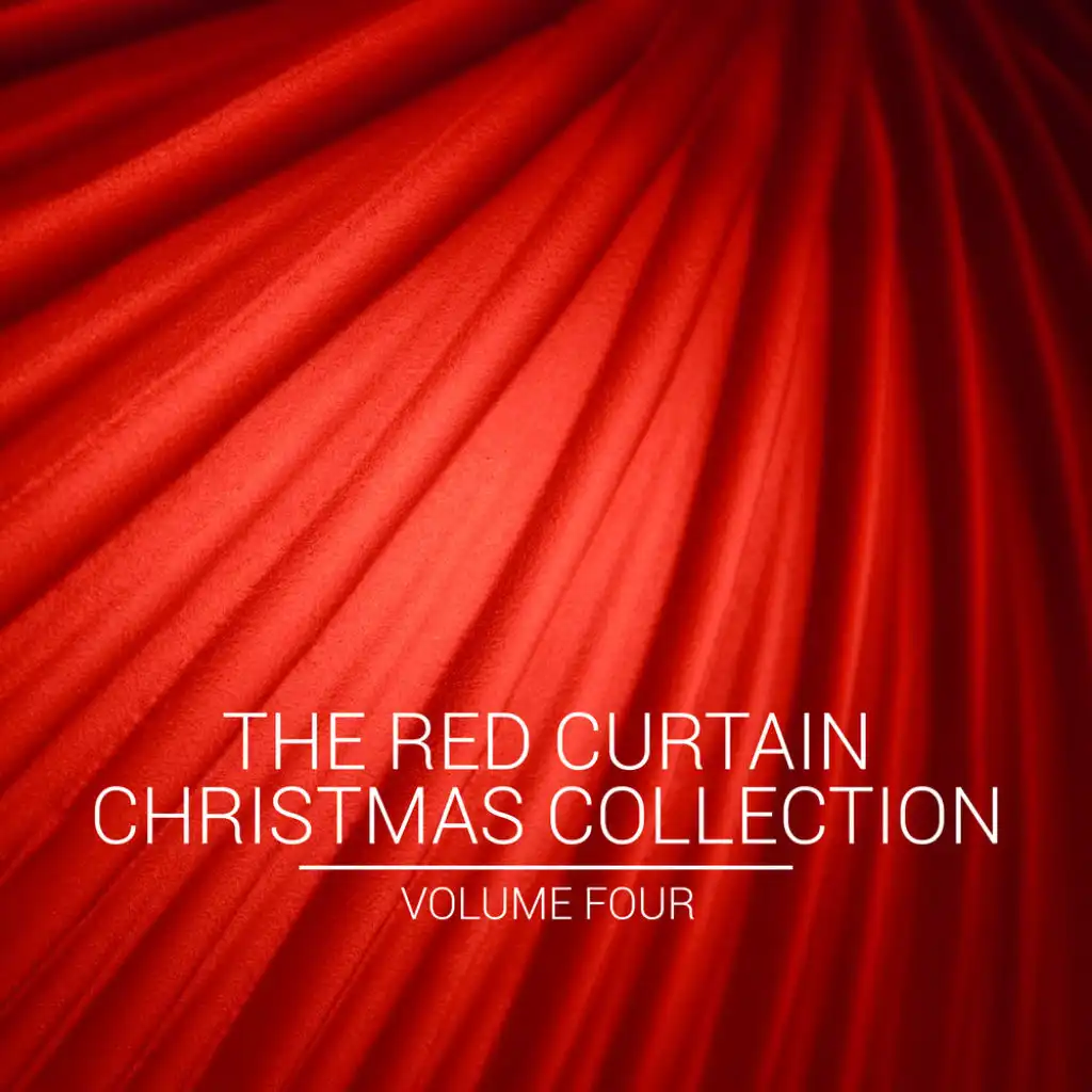 The Red Curtain Christmas Collection, Vol. Four