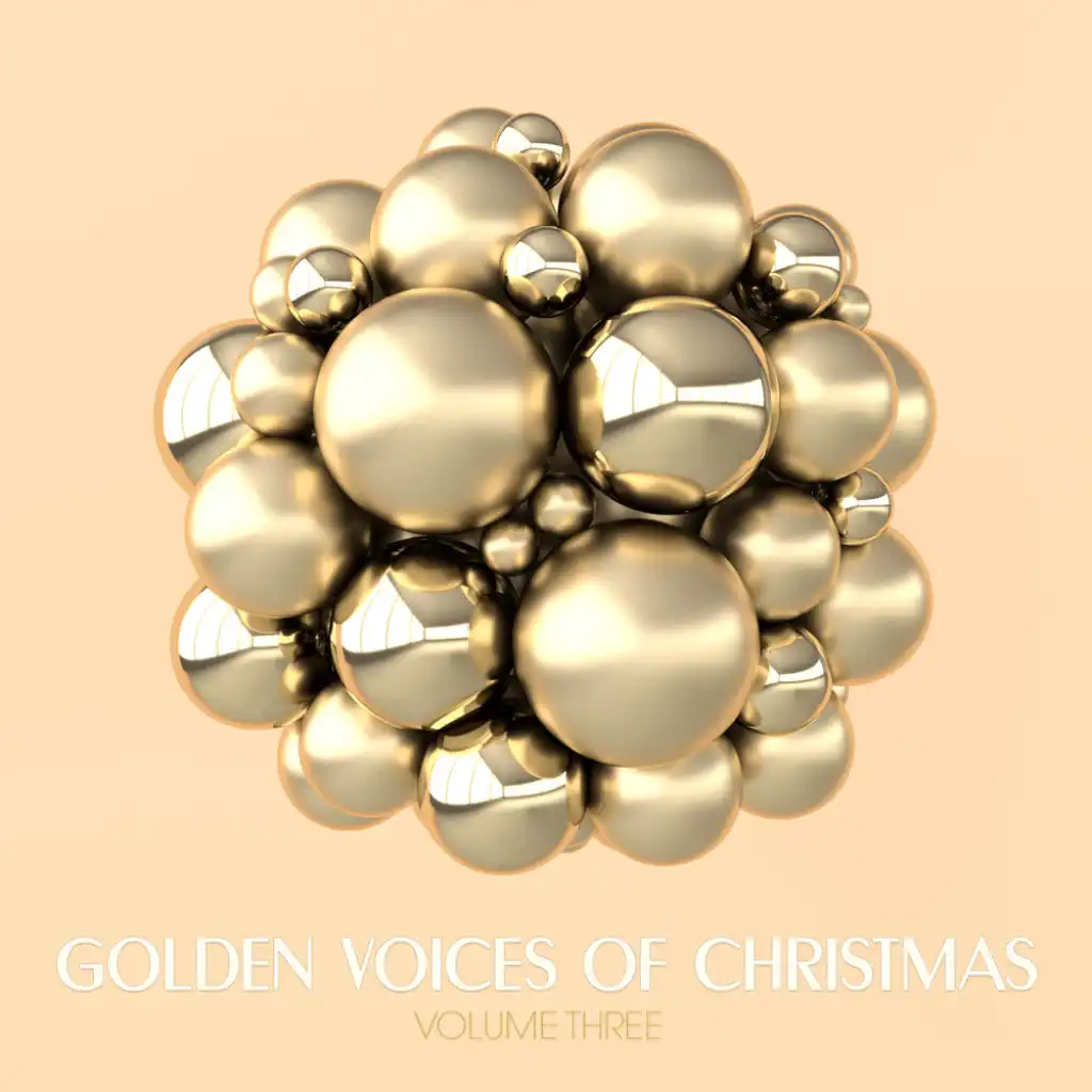 Golden Voices of Christmas, Vol. Three