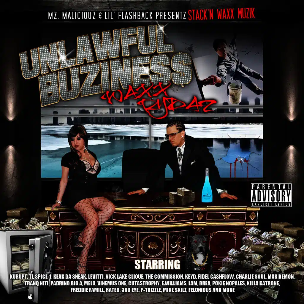 Unlawful Bizness (ft. LiL Flashback )