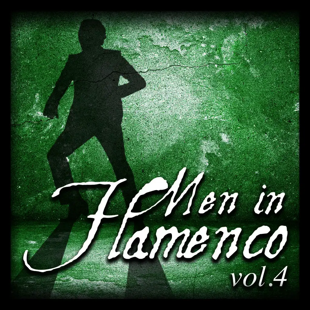 Men In Flamenco Vol.4 (Remastered Edition)