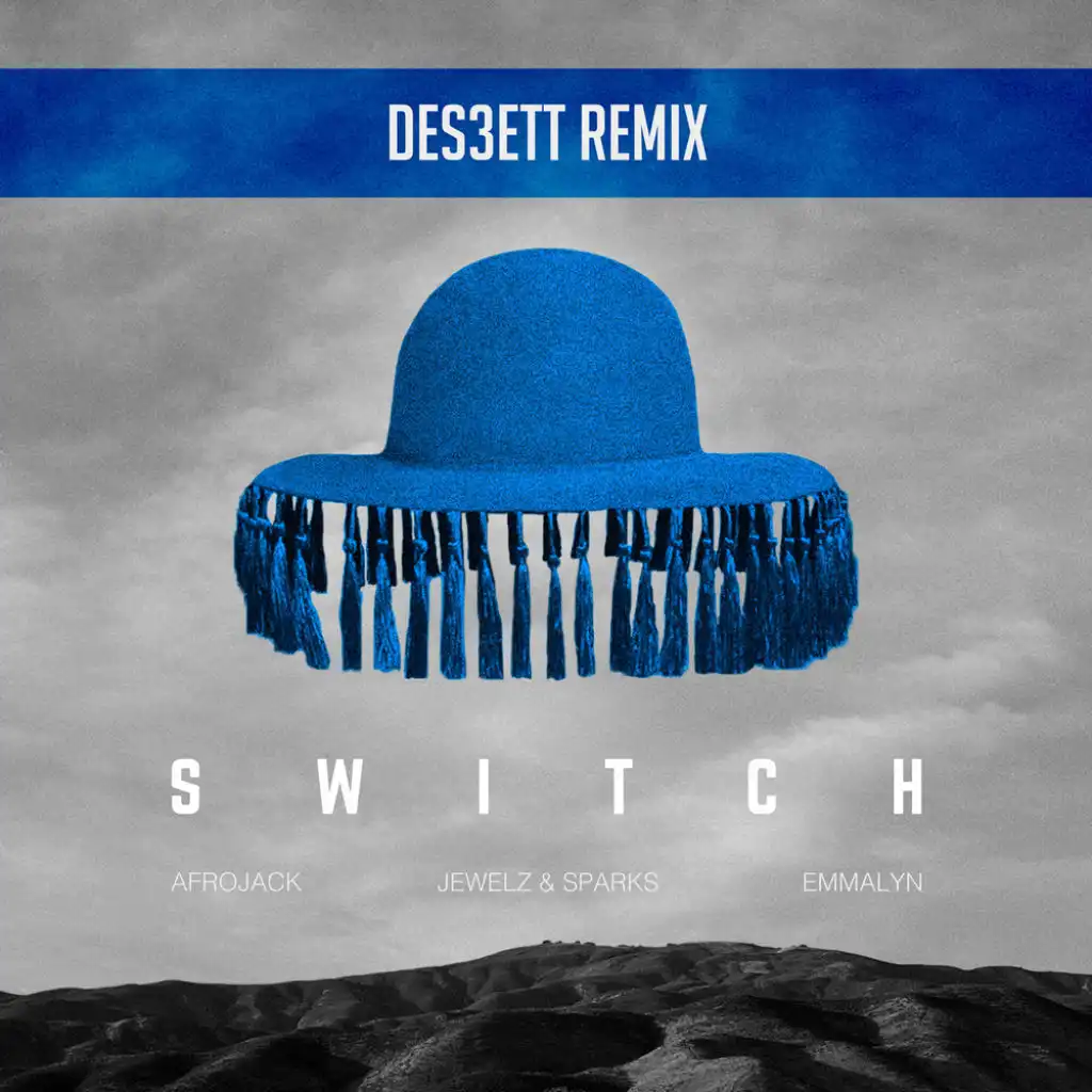 Switch (DES3ETT Extended Remix) [feat. Emmalyn]