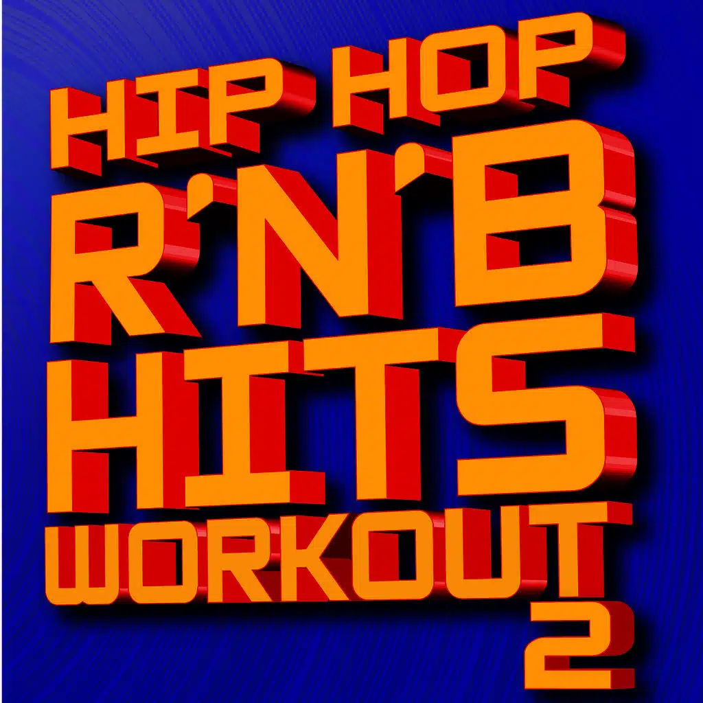 Hip Hop R’N’B Hits Remixed! Volume 2