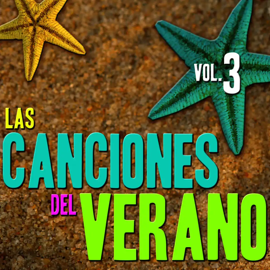 Las Canciones del Verano  Vol.3