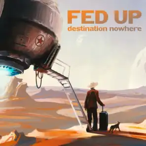 Fed Up (Instrumental)