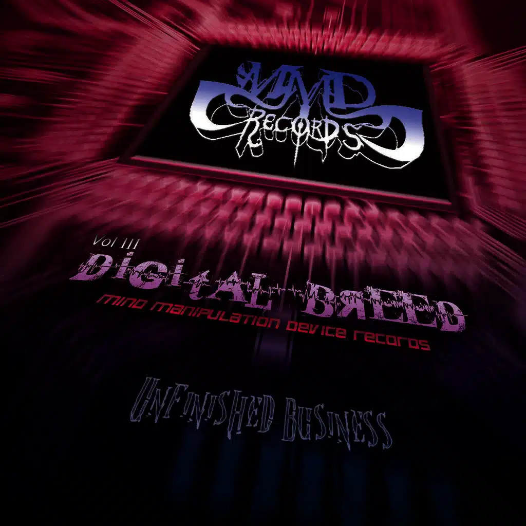 Digital Breed Vol III: Unfinished Business