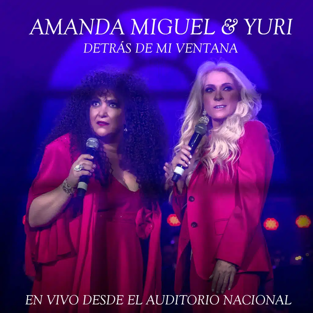 Detrás De Mi Ventana (Feat. Yuri) [En Vivo Desde El Auditorio Nacional]