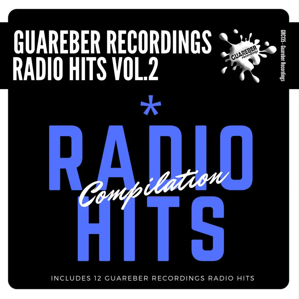 Guareber Recordings Radio Hits Compilation, Vol. 2