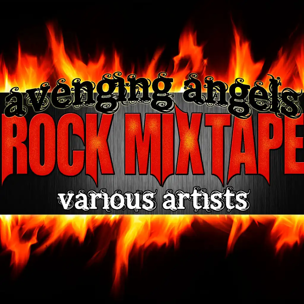 Avenging Angels: Rock Mixtape