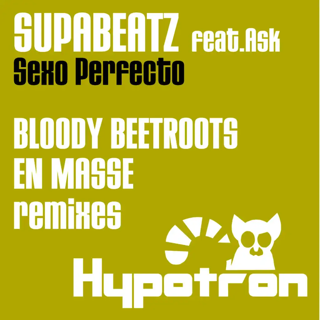 Sexo Perfecto (Bloody Beetroots Remix)