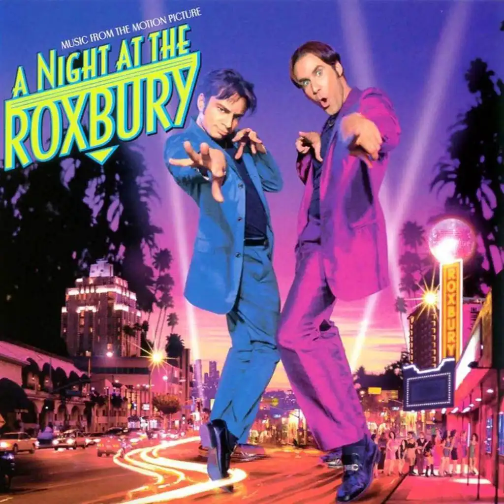 Night at the Roxbury