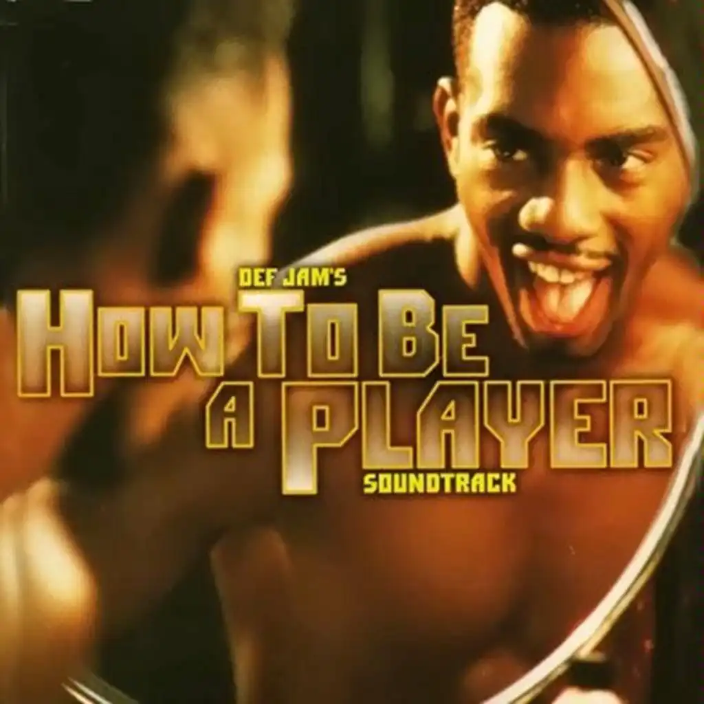 How To Be A Player