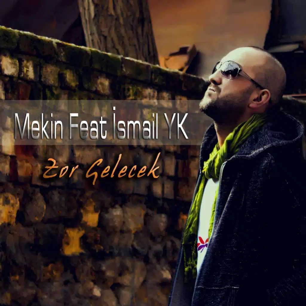 Zor Gelecek (feat. İsmail YK)
