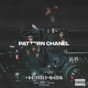 Pattern Chanel (feat. SQ Diesel, L3 & Michael Phantom)
