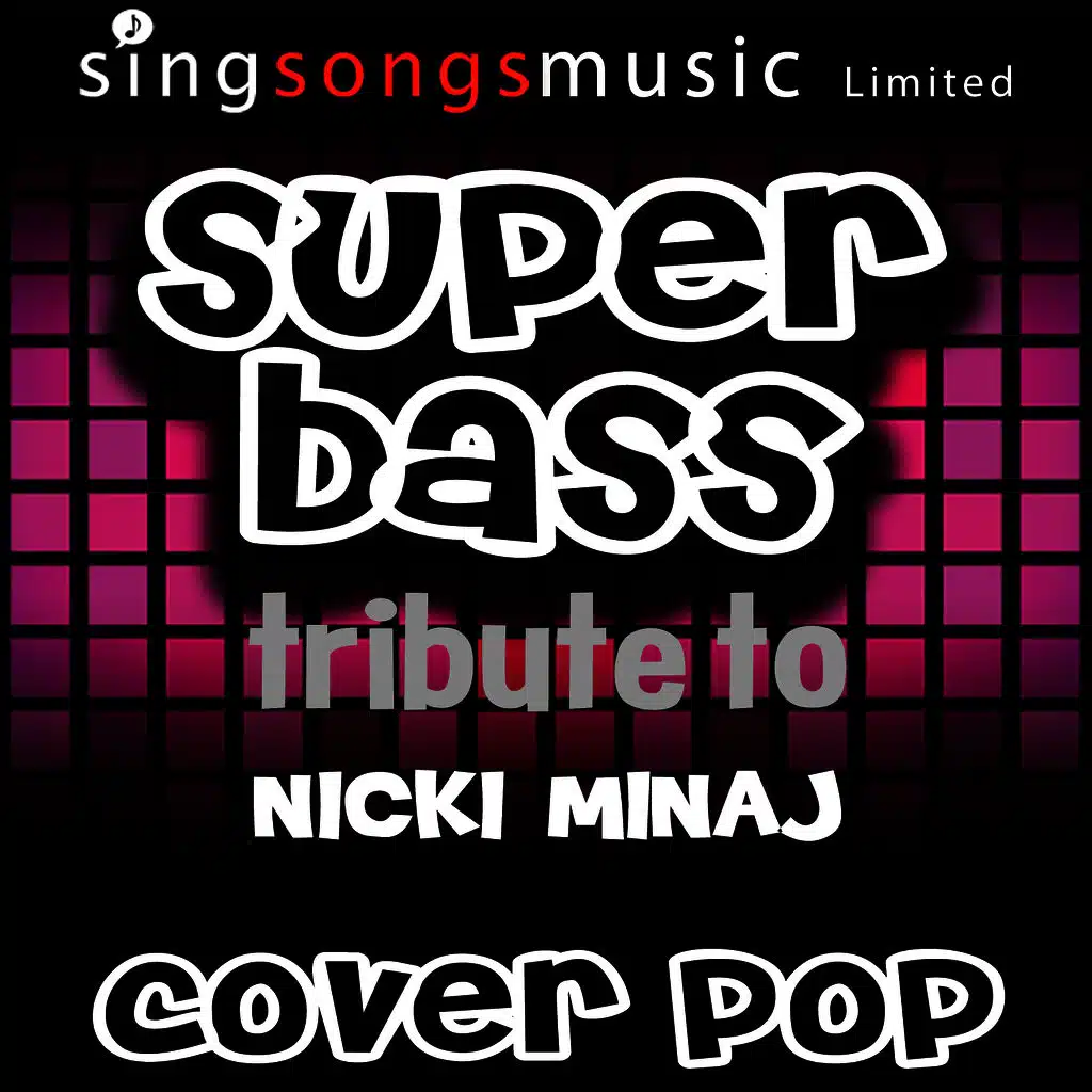 Super Bass (A Tribute to Nicki Minaj)