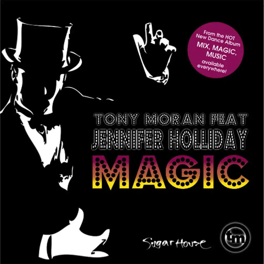 Magic (Tony Moran, Warren Rigg and Dave Saronson Extended)