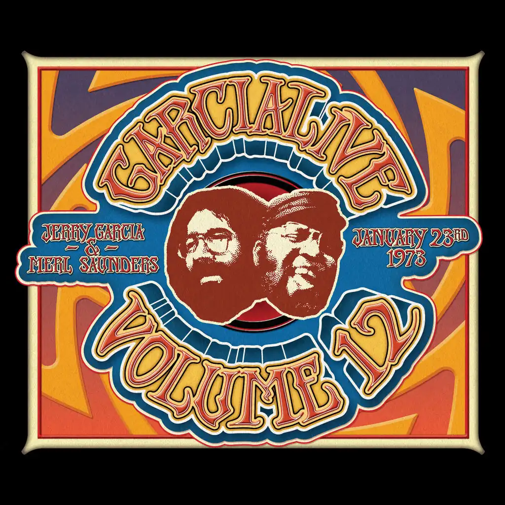 GarciaLive Volume 12: January 23rd, 1973 The Boarding House (feat. Jerry Garcia)