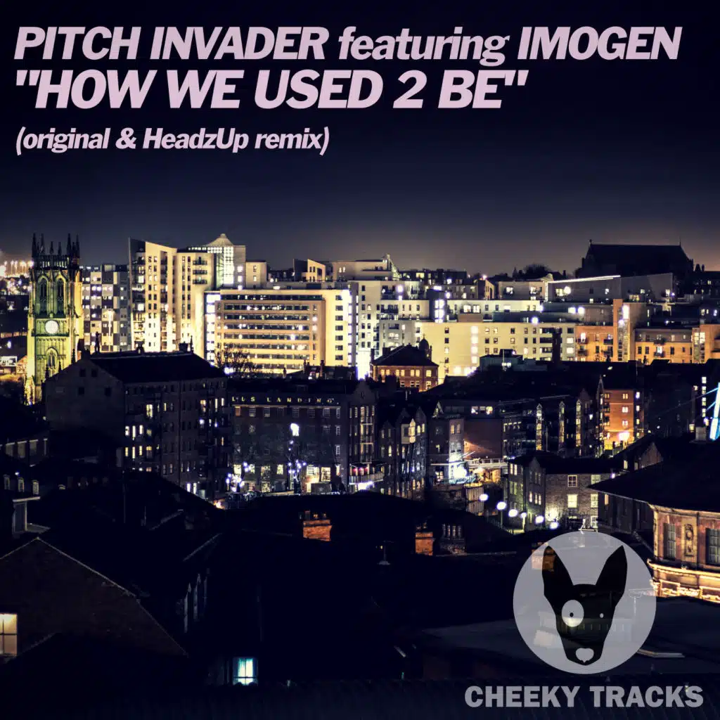 How We Used 2 Be (HeadzUp Radio Edit) [feat. Imogen]