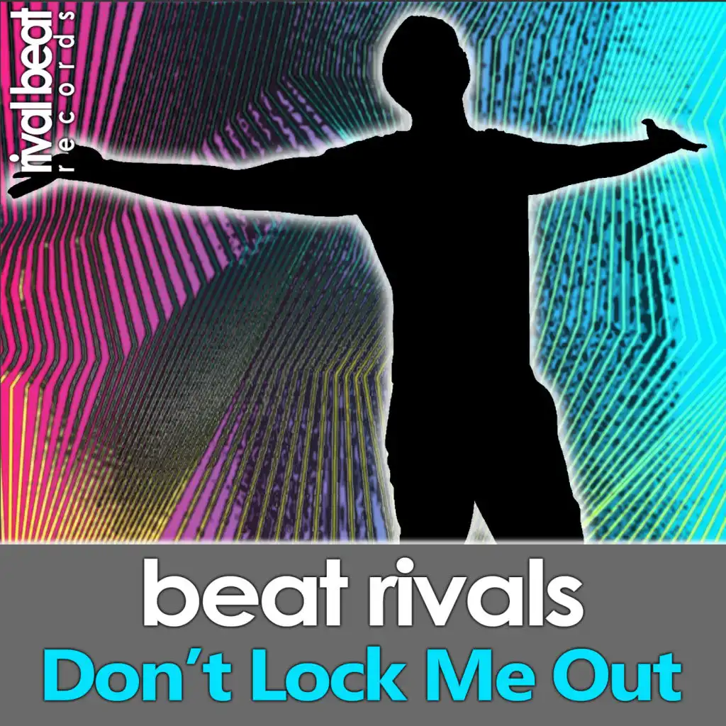 Don't Lock Me Out (Radio Edit)