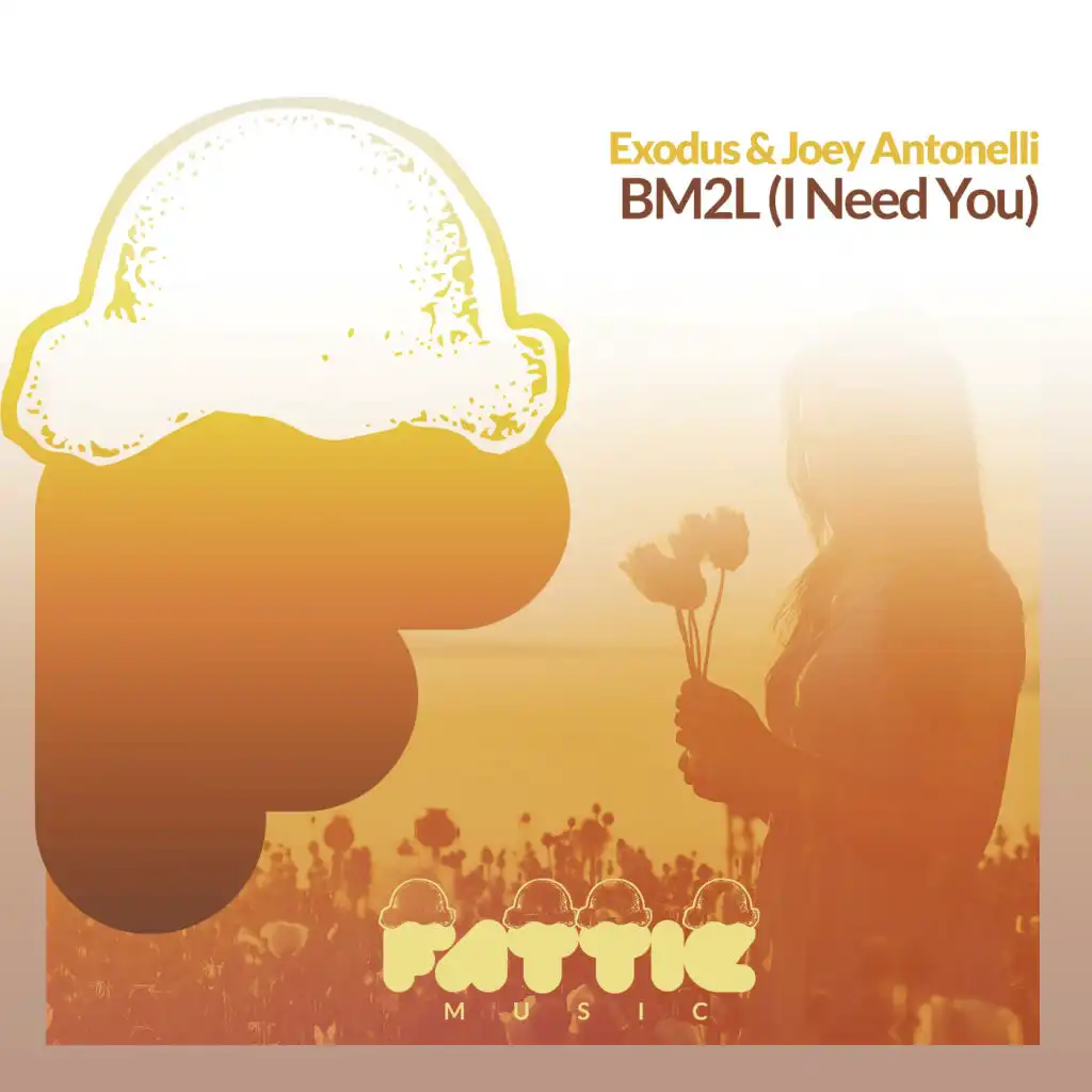 BM2L (I Need You) (Radio Edit)