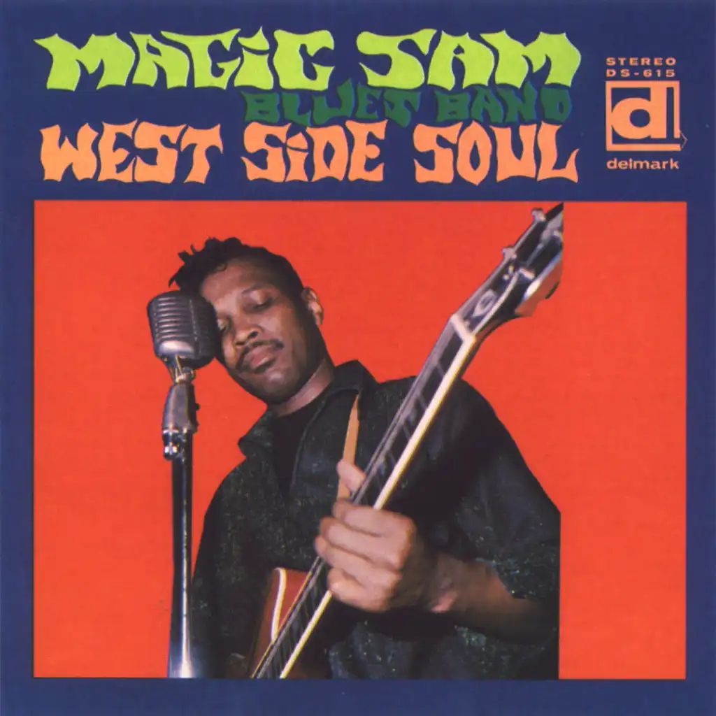 West Side Soul (Deluxe Edition) [feat. Mighty Joe Young, Stockholm Slim, Mack Thompson & Odie Payne III]