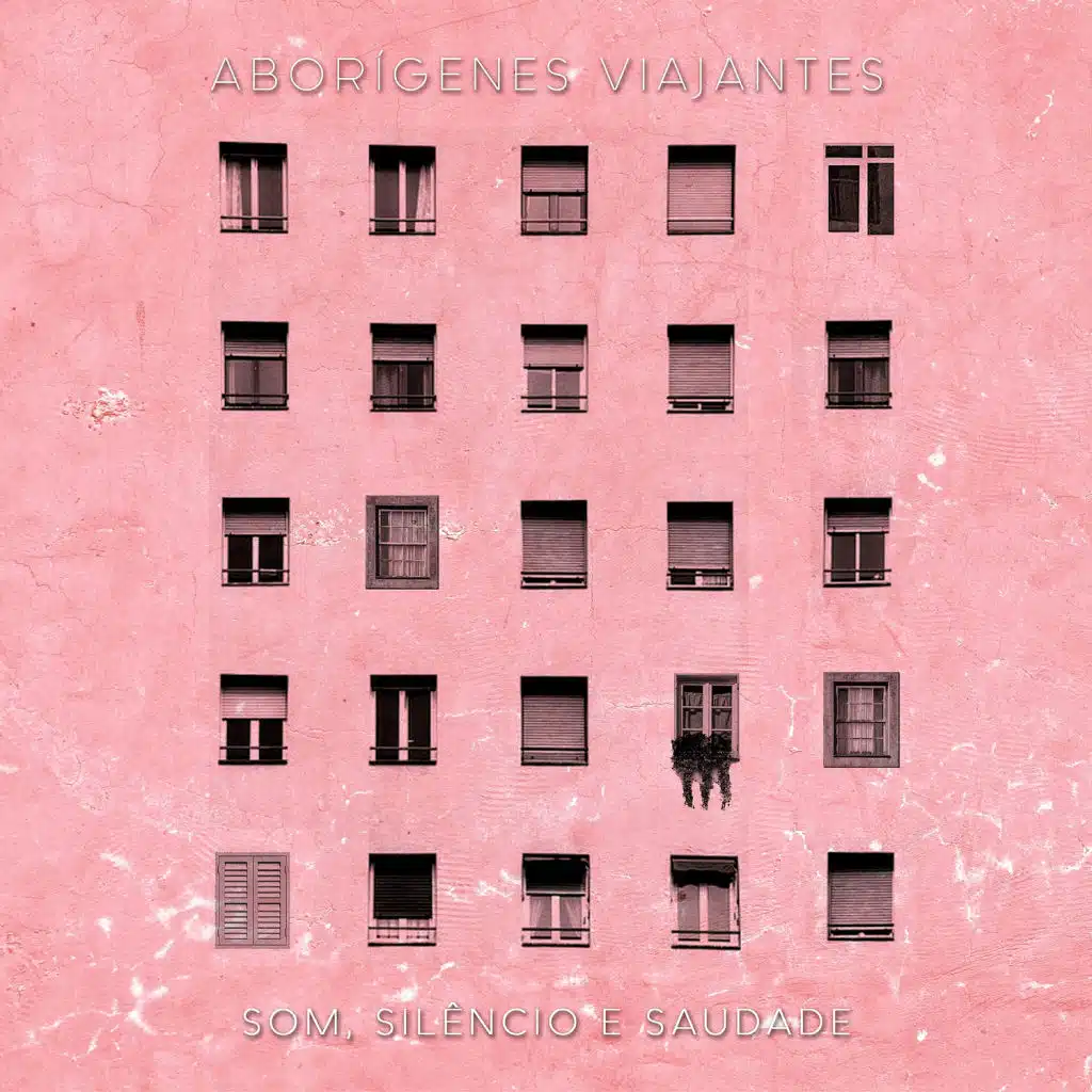 Som, Silêncio e Saudade (feat. Augusto Nuvem)