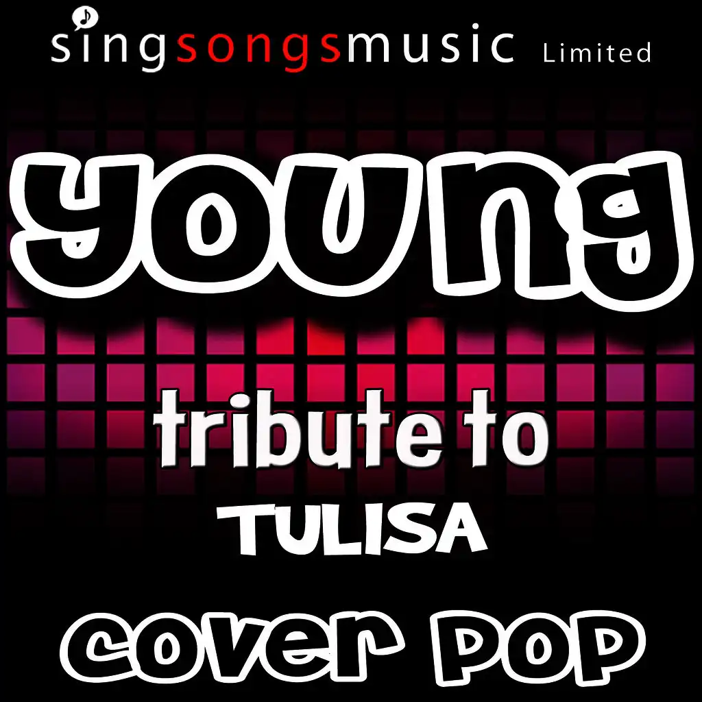 Young (Tribute to Tulisa)