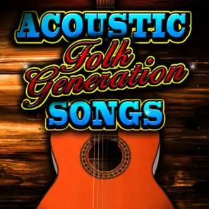 Acoustic Folk Generation Songs