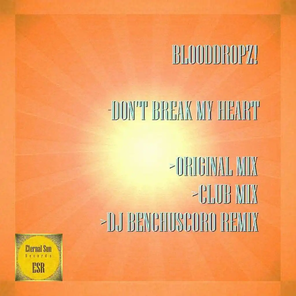 Don't Break My Heart (Club Mix)