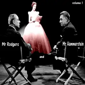 Mr. Rodgers and Mr. Hammerstein, Vol. 1