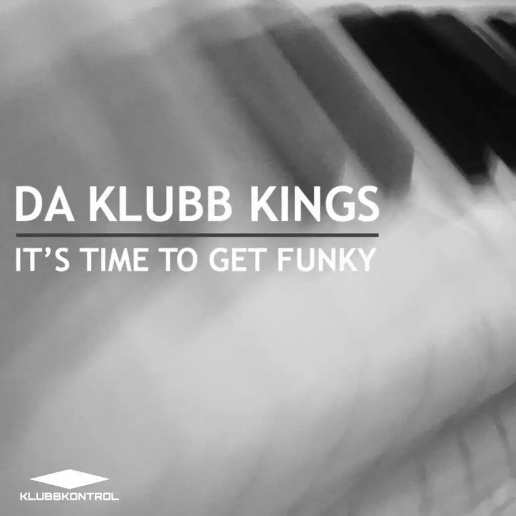 It's Time 2 Get Funky (Speed Garage Mix)