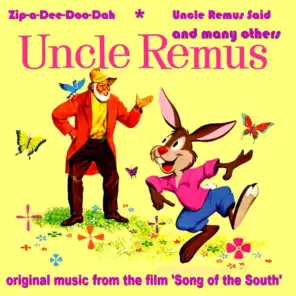 Uncle Remus Said (From Song of the South)