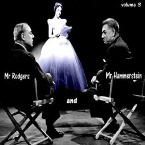 Mr. Rodgers and Mr. Hammerstein, Vol. 3