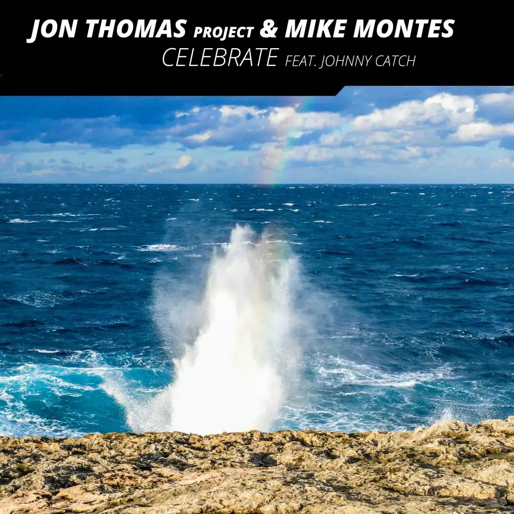 Celebrate (Jon Thomas vs. Emerald Radio Edit) [feat. Johnny Catch]