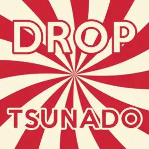 Drop (Edit)