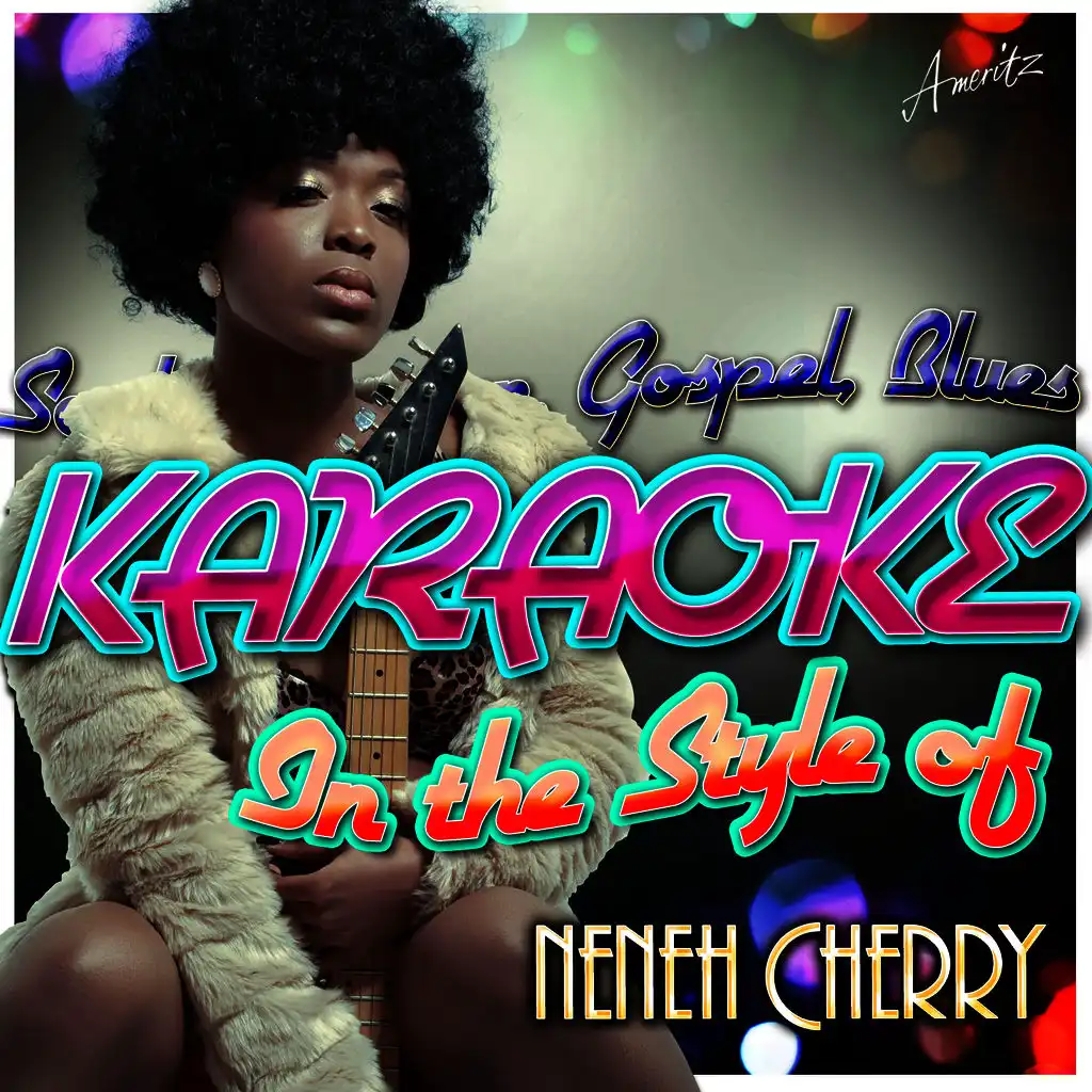 Karaoke - In the Style of Neneh Cherry