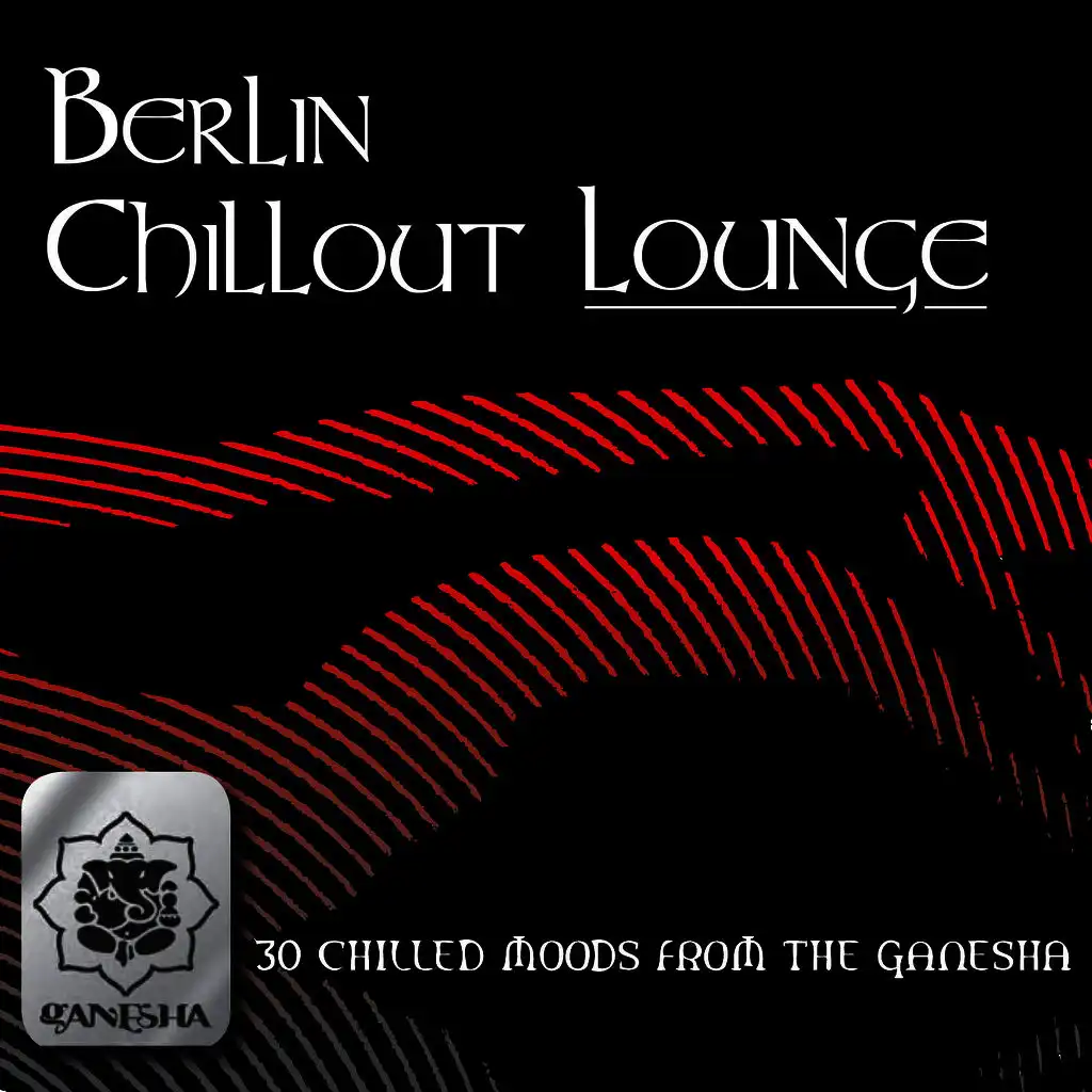 Berlin Chillout Lounge