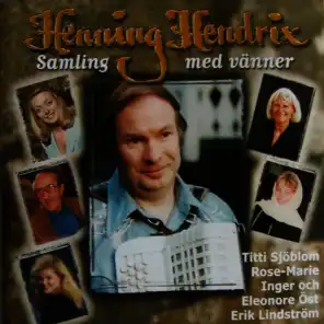 Henning Hendrix med vänner