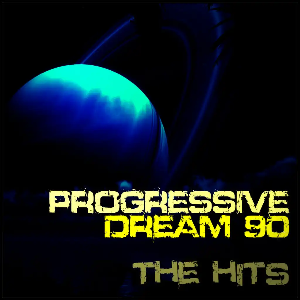Progressive Dream 90 the Hits
