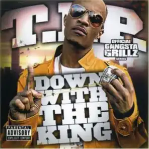Down With The King: Gangsta Grillz