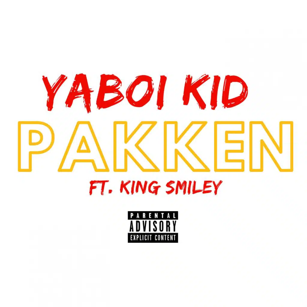 Pakken (feat. King Smiley)