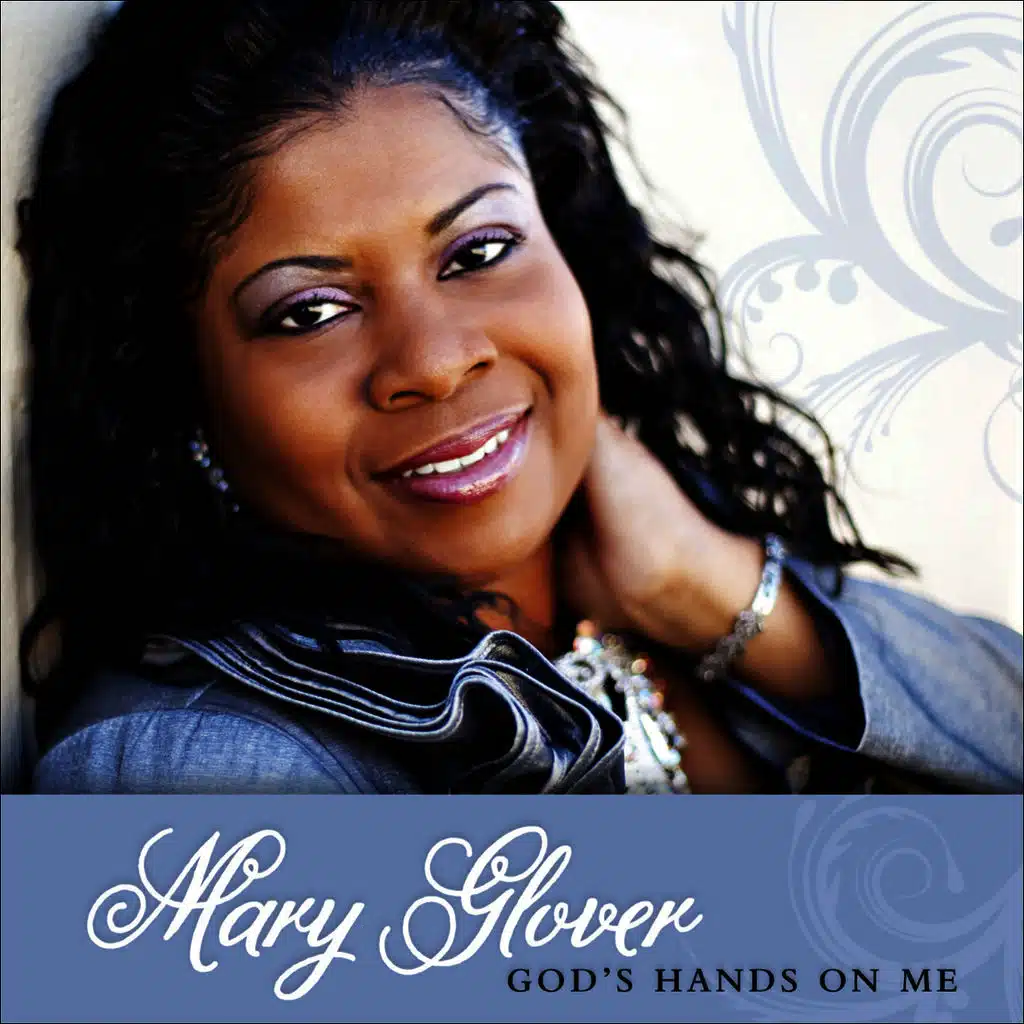 God's Hands On Me