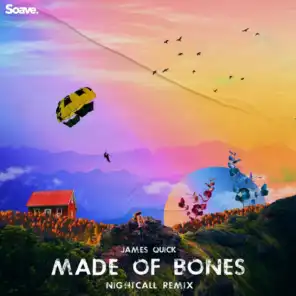 Made of Bones (Nightcall Remix)
