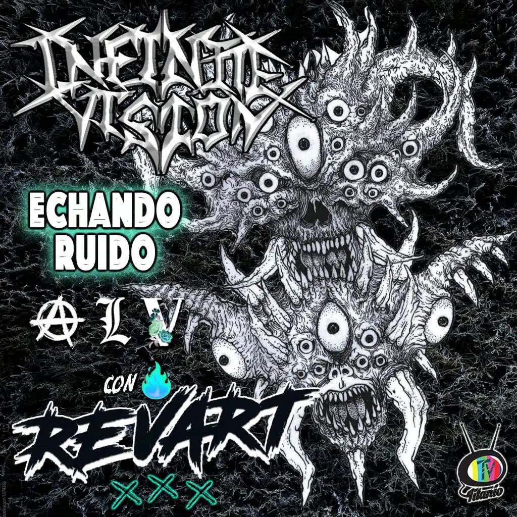 Infinite Vision Echando Ruido Alv Con Revart
