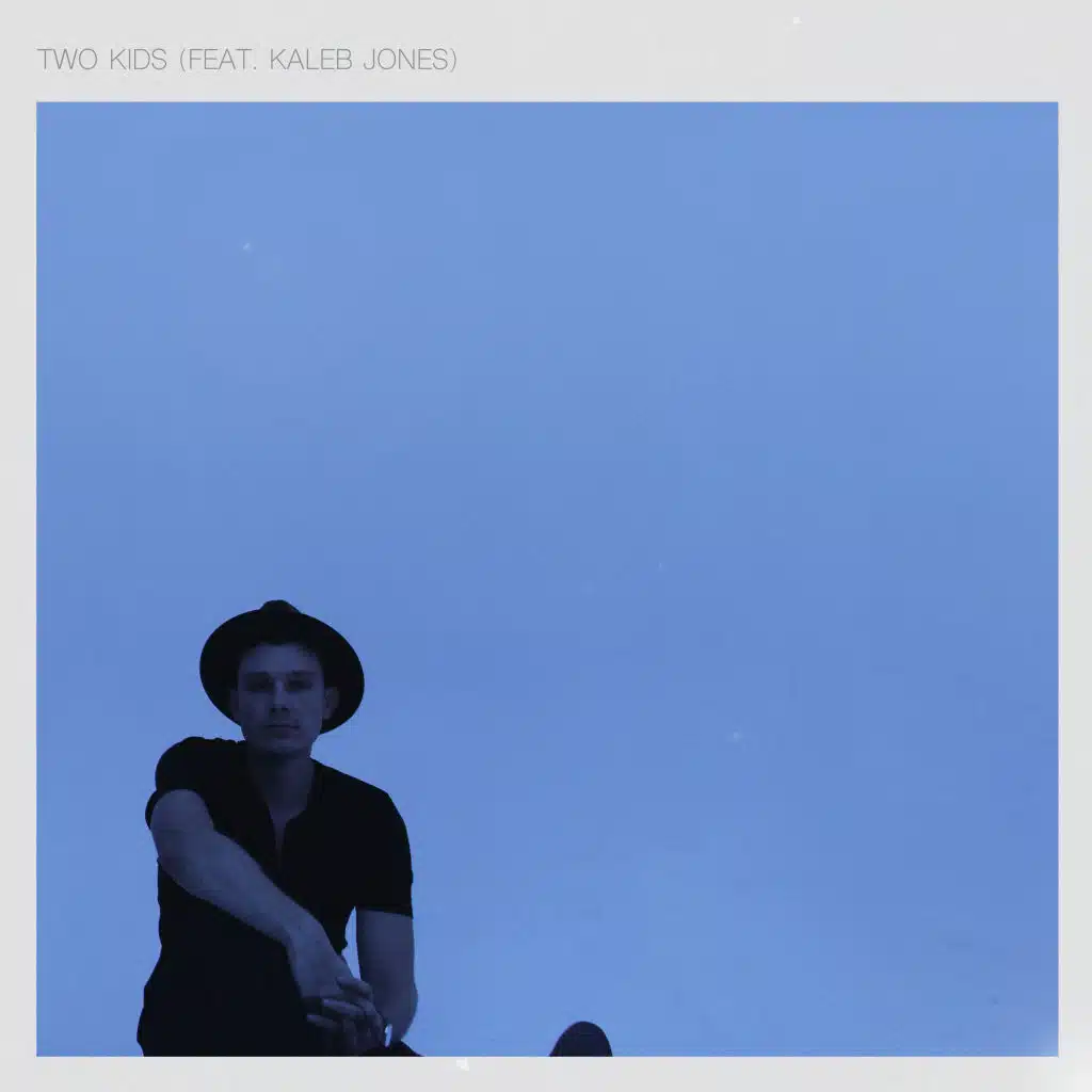 Two Kids (feat. Kaleb Jones)