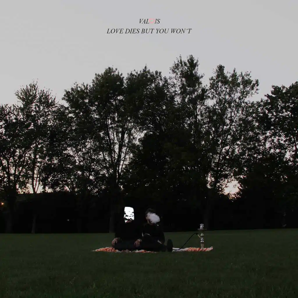 Love Dies but You Won't
