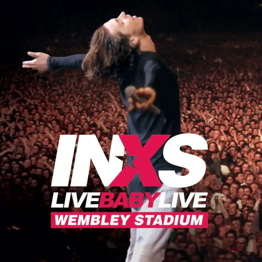 Need You Tonight (Live At Wembley Stadium, 1991)