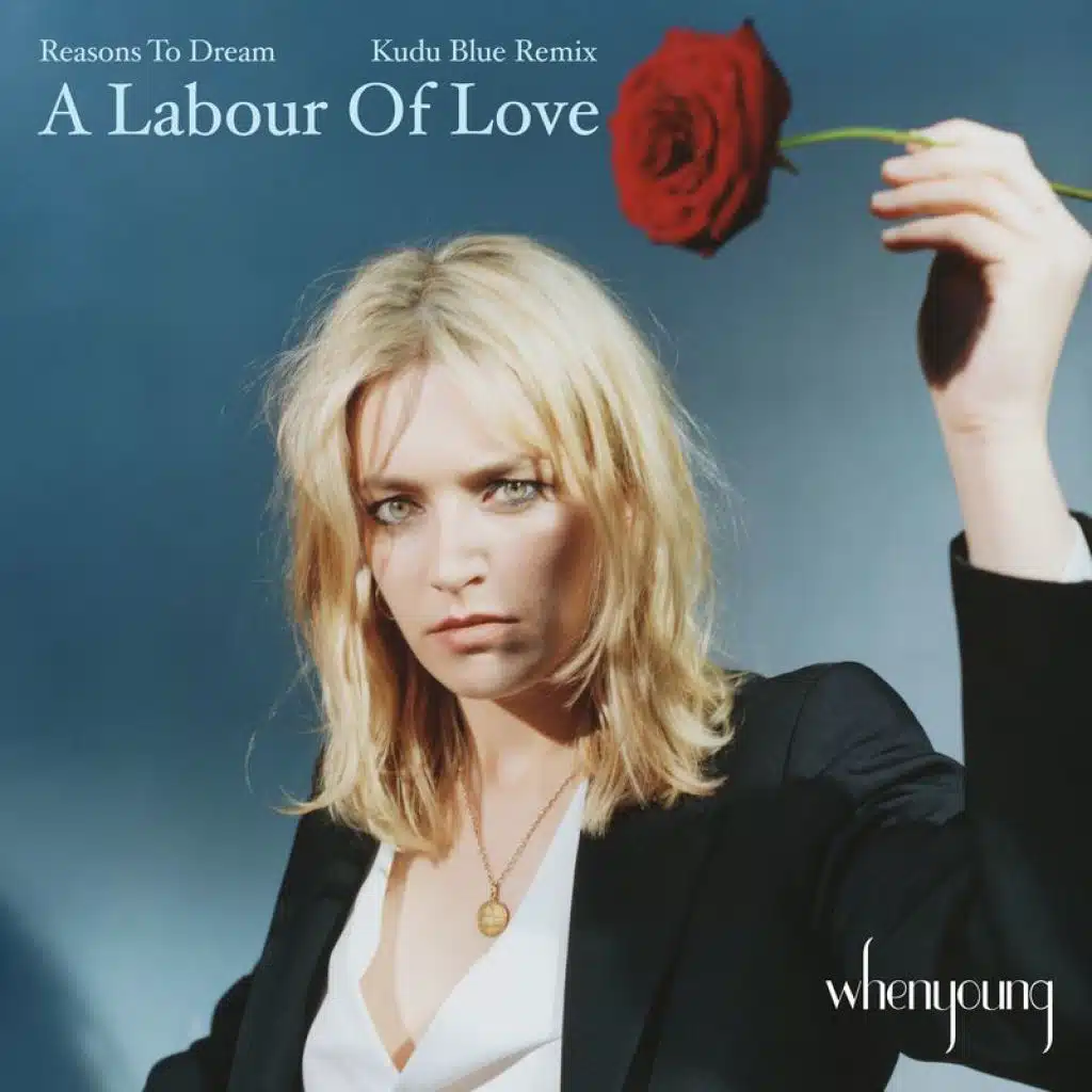 A Labour Of Love (Kudu Blue Remix)