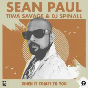 When It Comes To You (DJ Spinall Remix)